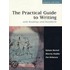 The Practical Guide to Writing with Readings and Handbook