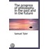 The Progress Of Philosophy. In The Past And In The Future