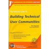 The Rational Guide to Building Technical User Communities by Greg Low