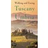 The Rough Guide to Walking and Eating in Tuscany & Umbria