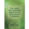 The Sage International Handbook Of Educational Evaluation by Katherine E. Ryan