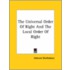 The Universal Order Of Right And The Local Order Of Right
