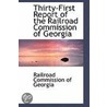 Thirty-First Report Of The Railroad Commission Of Georgia door Railroad Commission of Georgia