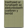 Traethawd Ar Hynafiaeth Ac Awdurdodaeth Coelbren Y Beirdd by Taliesin Williams