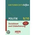 Unterrichtshilfen Politik. Sozialstaat und Globalisierung