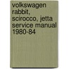 Volkswagen Rabbit, Scirocco, Jetta Service Manual 1980-84 door Bentley Publishers
