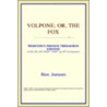 Volpone; Or, The Fox (Webster's French Thesaurus Edition) door Reference Icon Reference