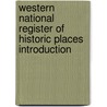 Western National Register of Historic Places Introduction door Source Wikipedia
