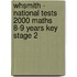 Whsmith - National Tests 2000 Maths 8-9 Years Key Stage 2