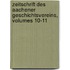 Zeitschrift Des Aachener Geschichtsvereins, Volumes 10-11