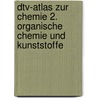 dtv-Atlas zur Chemie 2. Organische Chemie und Kunststoffe door Hans Breuer