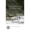 A History of Whitewater Paddling in Western North Carolina door Will Leverette