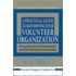 A Practical Guide To Governing Your Volunteer Organization