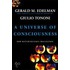 A Universe of Consciousness How Matter Becomes Imagination