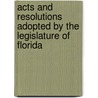 Acts And Resolutions Adopted By The Legislature Of Florida door Florida Attorney General