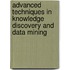 Advanced Techniques In Knowledge Discovery And Data Mining