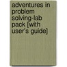 Adventures in Problem Solving-Lab Pack [With User's Guide] door Onbekend