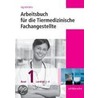 Arbeitsbücher für die Tiermedizinische Fachangestellte 1 door Ingrid Köthe