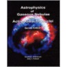 Astrophysics Of Gaseous Nebulae And Active Galactic Nuclei door Gary J. Ferland