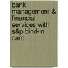 Bank Management & Financial Services With S&P Bind-In Card door Sylvia C. Hudgins
