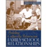 Building Culturally Responsive Family-School Relationships by Ellen S. Amatea