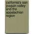California's San Joaquin Valley And The Appalachian Region