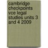 Cambridge Checkpoints Vce Legal Studies Units 3 And 4 2009