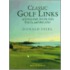 Classic Golf Links of England, Scotland, Wales and Ireland