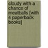Cloudy with a Chance of Meatballs [With 4 Paperback Books]