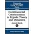 Combinatorial Constructions In Ergodic Theory And Dynamics