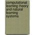 Computational Learning Theory And Natural Learning Systems