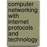 Computer Networking with Internet Protocols and Technology door William Stallings