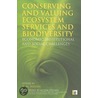 Conserving And Valuing Ecosystem Services And Biodiversity door K.N. Ninan