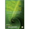 Conserving and Valuing Ecosystem Services and Biodiversity door Kn Ninan