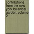 Contributions From The New York Botanical Garden, Volume 2