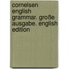 Cornelsen English Grammar. Große Ausgabe. English Edition door Erich Fleischhack