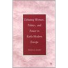 Debating Women, Politics, and Power in Early Modern Europe door Sharon L. Jansen