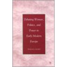 Debating Women, Politics, and Power in Early Modern Europe by Sharon L. Jansen