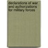 Declarations Of War And Authorizations For Military Forces