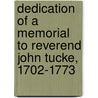 Dedication Of A Memorial To Reverend John Tucke, 1702-1773 door Otis Grant Hammond