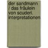 Der Sandmann / Das Fräulein von Scuderi. Interpretationen