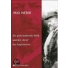 Die protestantische Ethik und der' Geist' des Kapitalismus by Max Weber