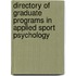 Directory Of Graduate Programs In Applied Sport Psychology