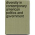 Diversity in Contemporary American Politics and Government