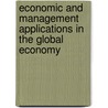 Economic And Management Applications In The Global Economy door Susiku Akapelwa