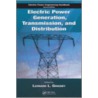Electric Power Generation, Transmission, and Distribution door Leonard L. Grigsby