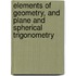 Elements Of Geometry, And Plane And Spherical Trigonometry
