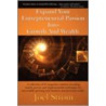 Expand Your Entrepreneurial Passion Into Growth and Wealth by Strom Joel