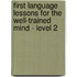 First Language Lessons For The Well-Trained Mind - Level 2