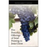 Five Powerful Offerings of Israel Pointing to Jesus Christ door F. Linville James